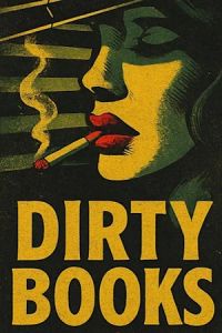 Dirty Books poster