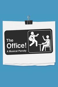 The Office! A Musical Parody poster