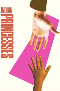 Indian Princesses poster